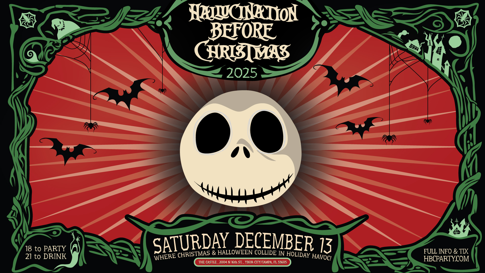 Halluciantion Before Christmas 2025 - Saturday December 13th, 2025 - The Castle Ybor City / Tampa