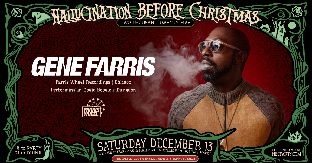 Gene Farris - Hallucination Before Christmas 2025 - Tampa
